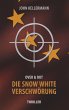 Die Snow White Verschwörung (eBook,... - Bild 1