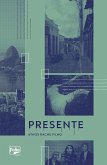 Presente (eBook, ePUB) Presente (eBook, ePUB)