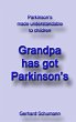 Grandpa has got Parkinson´s (eBook,... - Bild 1