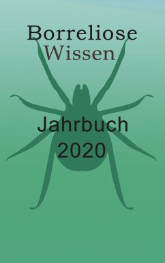 Borreliose Jahrbuch 2020 (eBook, ePUB) - Fischer, Ute; Siegmund, Bernhard
