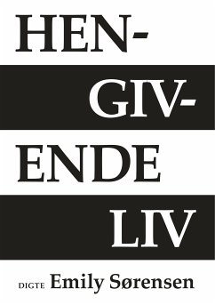 Hengivende liv (eBook, ePUB)