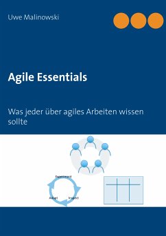 Agile Essentials (eBook, ePUB) - Malinowski, Uwe