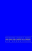 Wir sind der Zweite aus Dreien (eBook, ePUB)