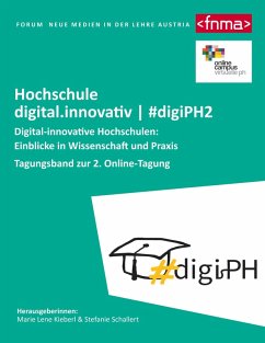Digital-innovative Hochschulen: Einblicke in Wissenschaft und Praxis (eBook, ePUB)