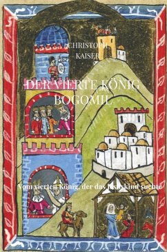 Cover Der vierte König Bogomil