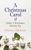 A Christmas Carol & Other Christmas Stories by Charles Dickens (eBook, ePUB)