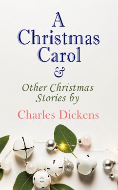 A Christmas Carol & Other Christmas Stories by Charles Dickens (eBook, ePUB) - Dickens, Charles