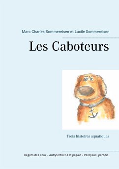 Les Caboteurs - Sommereisen, Marc Charles;Sommereisen, Lucile