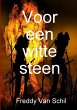 Voor een witte steen - Bild 1