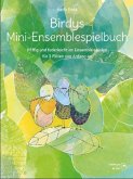 Birdys Mini-Ensemblespielbuch, für 3 Flöten