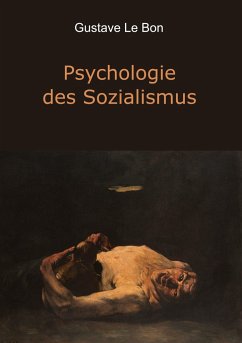 Psychologie des Sozialismus - Le Bon, Gustave