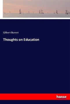 Thoughts on Education - Burnet, Gilbert