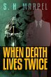 When Death Lives Twice (Ghost Hunters... - Bild 1
