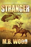Stranger (Clash of the Aliens, #2) (eBook, ePUB)