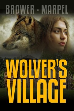 Wolver's Village (The Hooman Saga) (eBook, ePUB) - Brower, C. C.; Marpel, S. H.