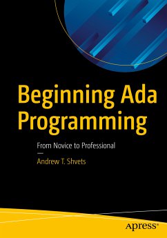 Beginning Ada Programming (eBook, PDF) - Shvets, Andrew T.