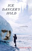 Ice Dancer's Hold (The Brother's Keep, #4) (eBook, ePUB)