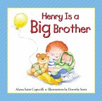 Henry Is a Big Brother (eBook, ePUB)