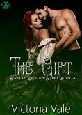 The Gift (The Villain Duology, #5) (eBook, ePUB) The Gift (The Villain Duology, #5) (eBook, ePUB)