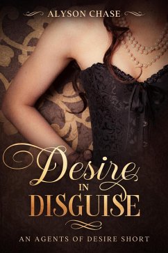 Desire in Disguise (eBook, ePUB) - Chase, Alyson
