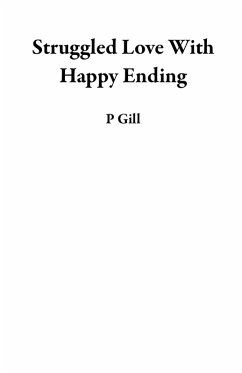 Cover Struggled Love With Happy Ending (eBook, ePUB)