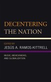 Decentering the Nation (eBook, ePUB)