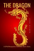 The Dragon (The DPA/Marquette Institute Mythos) (eBook, ePUB)