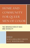 Home and Community for Queer Men of Color (eBook, ePUB)
