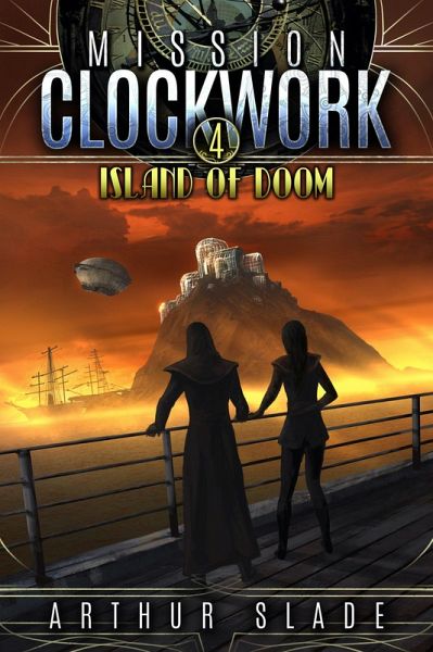 Island of Doom (Mission Clockwork, #4) (eBook, ePUB)