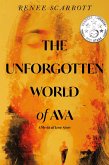 Unforgotten World of Ava (eBook, ePUB) Unforgotten World of Ava (eBook, ePUB)