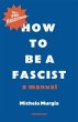 How to be a Fascist (eBook, ePUB) - Bild 1