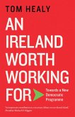 An Ireland Worth Working For (eBook, ePUB)