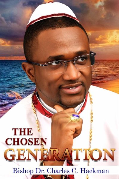 The Chosen Generation (eBook, ePUB)