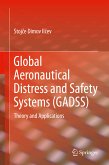 Global Aeronautical Distress and Safety Systems (GADSS) (eBook, PDF)