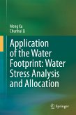 Application of the Water Footprint: Water Stress Analysis and Allocation (eBook, PDF)