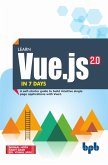 Learn Vue.js in 7 Days (eBook, ePUB)