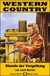 WESTERN COUNTRY 321: Stunde der... - Bild 1
