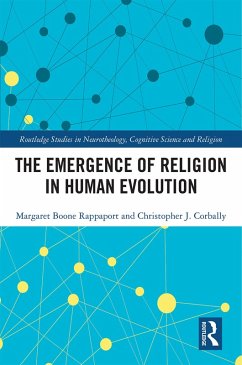 The Emergence of Religion in Human Evolution (eBook, PDF) - Rappaport, Margaret Boone; Corbally, Christopher J.