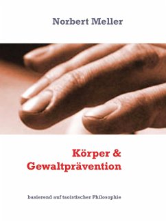 Körper & Gewaltprävention (eBook, ePUB) - Meller, Norbert