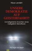 Unsere Demokratie auf Geisterfahrt? (eBook, ePUB)