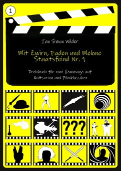 Mit Zwirn, Faden und Melone (eBook, ePUB) - Wilder, Ian Simon