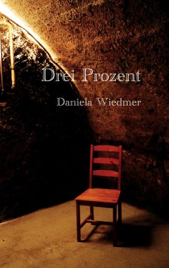 Drei Prozent (eBook, ePUB) - Wiedmer, Daniela