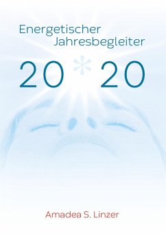Energetischer Jahresbegleiter 2020 (eBook, ePUB) - Linzer, Amadea S.