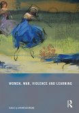 Women, War, Violence and Learning (eBook, PDF)