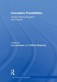 Innovative Possibilities: Global Policing Research and Practice (eBook, ePUB)