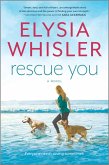 Rescue You (eBook, ePUB)