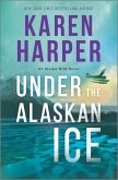 Under the Alaskan Ice (eBook, ePUB)