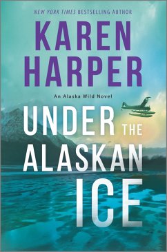 Under the Alaskan Ice (eBook, ePUB) - Harper, Karen
