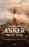 Du bist der Anker meiner Seele (eBook, ePUB) Du bist der Anker meiner Seele (eBook, ePUB)
