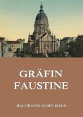 Gräfin Faustine (eBook, ePUB)